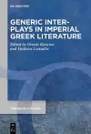 Generic Interplays in Imperial Greek Literature cover
