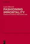 Fashioning Immortality cover