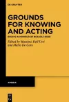 Grounds for Knowing and Acting cover