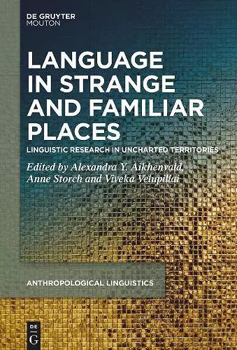 Language in Strange and Familiar Places cover
