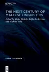 The Next Century of Maltese Linguistics cover