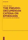 The Pseudo-Oecumenian Catena on Ephesians cover