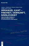 Immanuel Kant - Freiheit, Vernunft, Sinnlichkeit cover