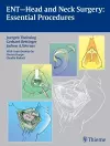 ENT Head and Neck Surgery: Essential Procedures cover
