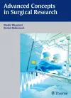 Advanced Concepts in Surgical Research cover