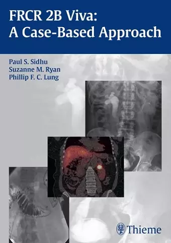 FRCR 2B Viva: A Case-Based Approach cover