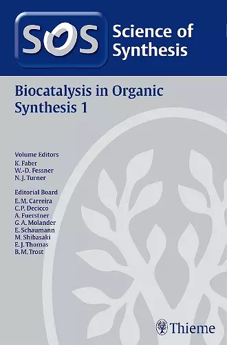 2014/5Science of Synthesis: Biocatalysis in Organic Synthesis Vol. 1 cover