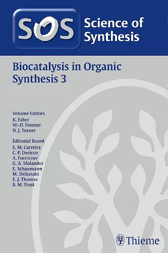 2014/7Science of Synthesis: Biocatalysis in Organic Synthesis Vol. 3 cover
