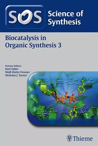 Science of Synthesis: Biocatalysis in Organic Synthesis Vol. 3 cover