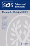 2015/1Science of Synthesis Knowledge Updates: 2015/1 cover