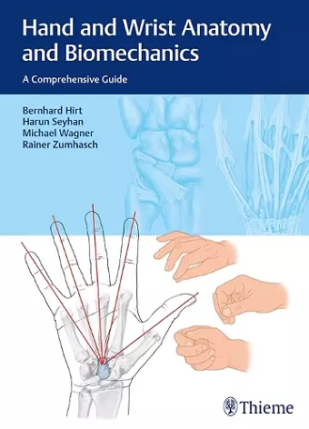 Hand and Wrist Anatomy and Biomechanics cover