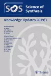 Science of Synthesis: Knowledge Updates 2019/3 cover