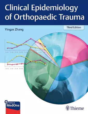 Clinical Epidemiology of Orthopaedic Trauma cover