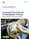 Learning From Failures in Orthopedic Trauma cover