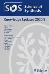 Science of Synthesis: Knowledge Updates 2020/3 cover
