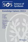 Science of Synthesis: Knowledge Updates 2021/3 cover
