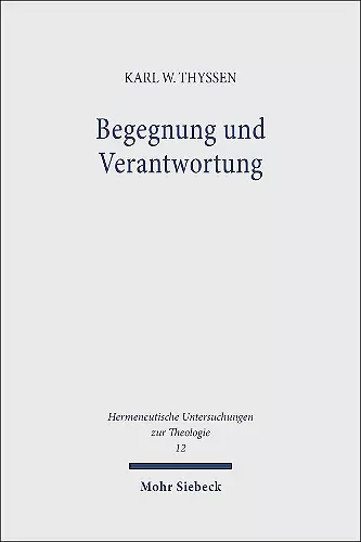 Begegnung und Verantwortung cover