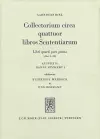 Collectorium circa quattuor libros Sententiarium cover