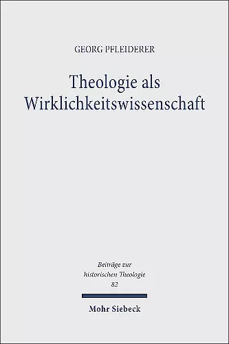 Theologie als Wirklichkeitswissenschaft cover