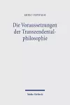 Die Voraussetzungen der Transzendentalphilosophie cover