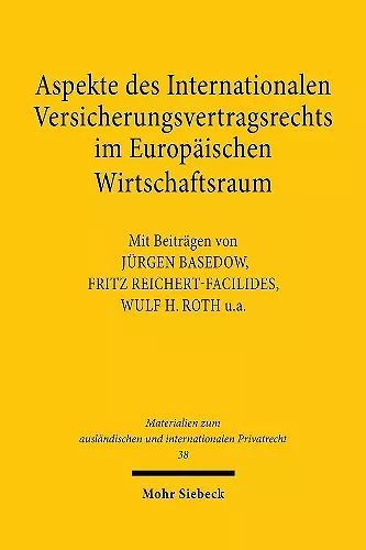 Aspekte des Internationalen Versicherungsvertragsrechts im Europäischen Wirtschaftsraum cover