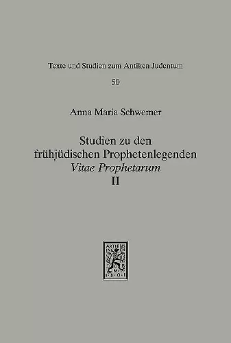 Studien zu den frühjüdischen Prophetenlegenden cover