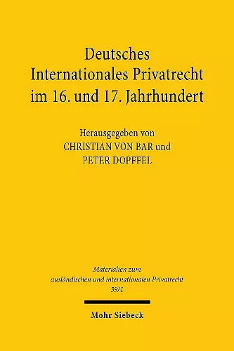 Deutsches Internationales Privatrecht im 16. und 17. Jahrhundert cover