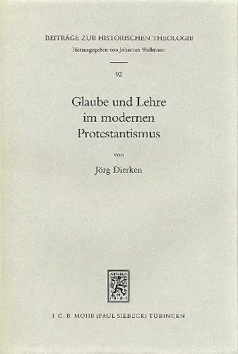 Glaube und Lehre im modernen Protestantismus cover