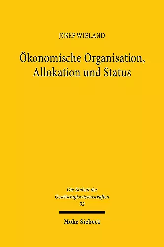 Ökonomische Organisation, Allokation und Status cover