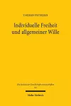 Individuelle Freiheit und allgemeiner Wille cover