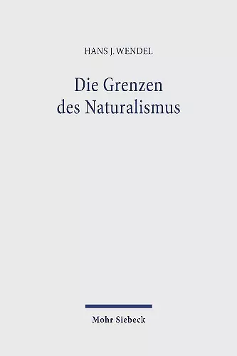 Die Grenzen des Naturalismus cover