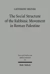 The Social Structure of the Rabbinic Movement in Roman Palestine cover