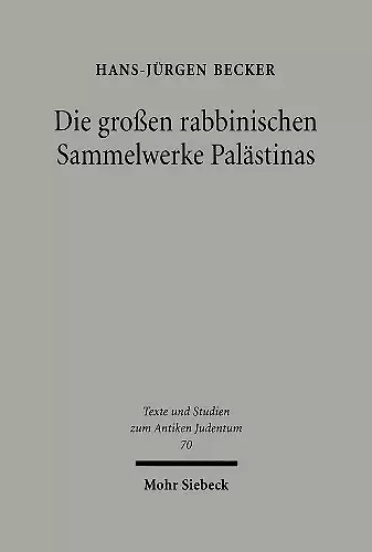 Die großen rabbinischen Sammelwerke Palästinas cover