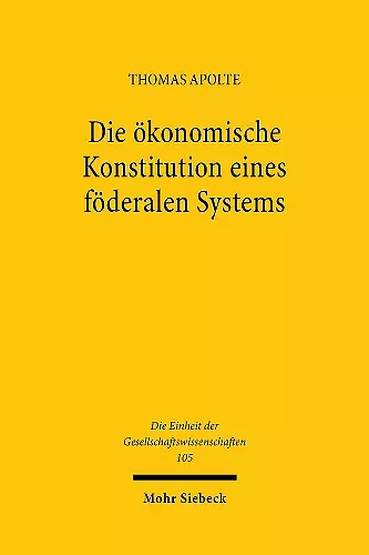 Die ökonomische Konstitution eines föderalen Systems cover