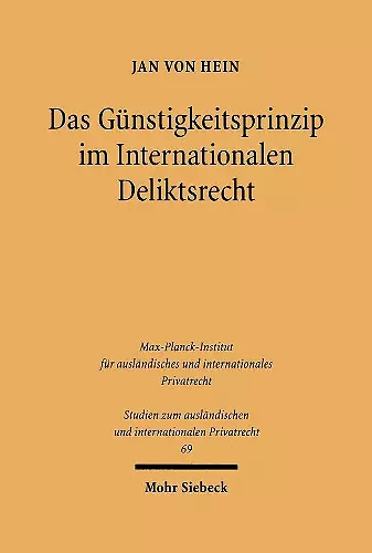 Das Günstigkeitsprinzip im Internationalen Deliktsrecht cover