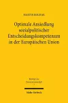 Optimale Ansiedlung sozialpolitischer Entscheidungskompetenzen in der Europäischen Union cover