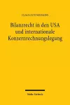 Bilanzrecht in den USA und internationale Konzernrechnungslegung cover