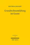 Grundrechtsentfaltung im Gesetz cover