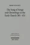 The Song of Songs and Christology in the Early Church cover