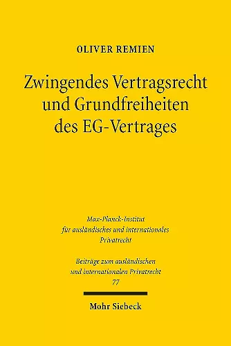 Zwingendes Vertragsrecht und Grundfreiheiten des EG-Vertrages cover