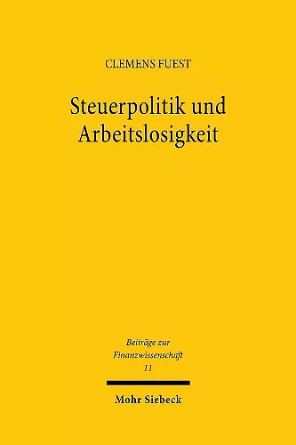 Steuerpolitik und Arbeitslosigkeit cover