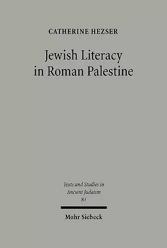 Jewish Literacy in Roman Palestine cover