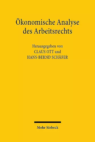 Ökonomische Analyse des Arbeitsrechts cover