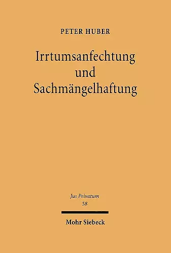 Irrtumsanfechtung und Sachmängelhaftung cover