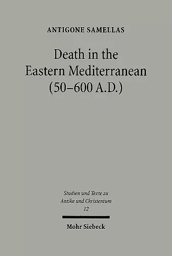 Death in the Eastern Mediterranean (50-600 A.D.) cover