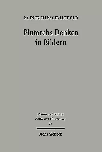 Plutarchs Denken in Bildern cover