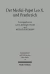 Der Medici-Papst Leo X. und Frankreich cover