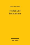 Freiheit und Institutionen cover