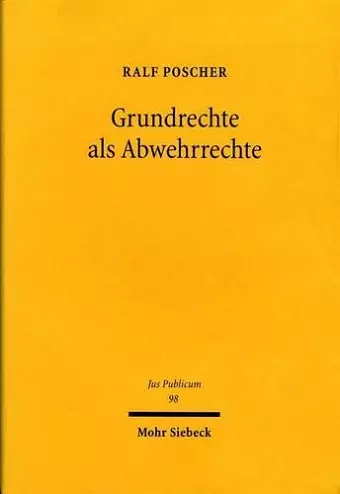 Grundrechte als Abwehrrechte cover