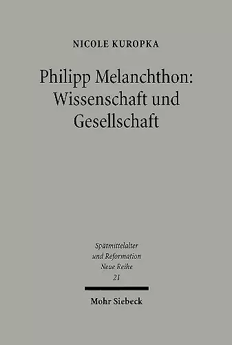 Philipp Melanchthon: Wissenschaft und Gesellschaft cover